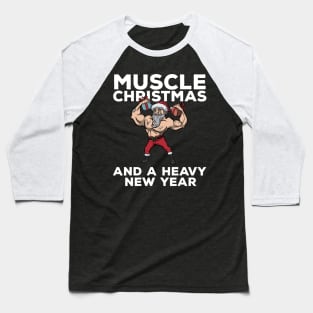 Workout Lifting Lifter Santa Claus Gym Christmas Fitness Baseball T-Shirt